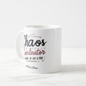 Chaos Coordinator Mug – Funny Personalized Gift fo Koffiemok (Voorkant links)
