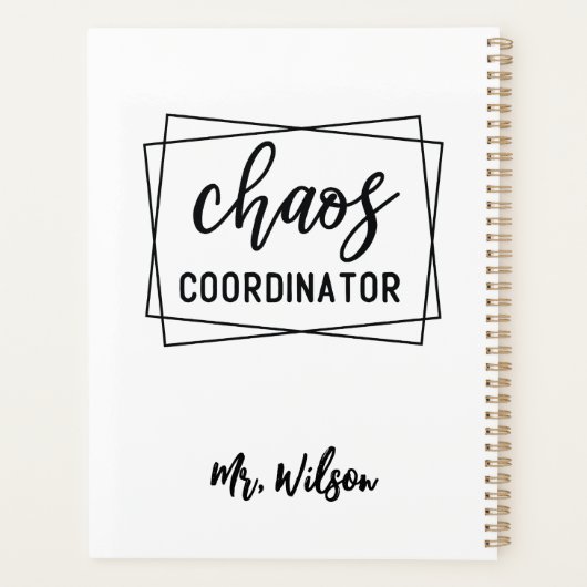 Chaos Coordinator Notebook – Funny Teacher Quote (Dos)