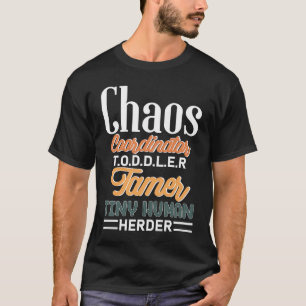 Chaos coördinator peutersaartje kleine menselijke t-shirt