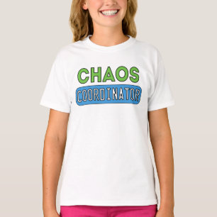 Chaos-coördinator T-shirt