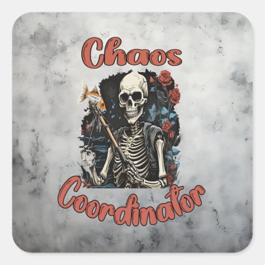 Chaos-coördinator Vierkante Sticker (Voorkant)