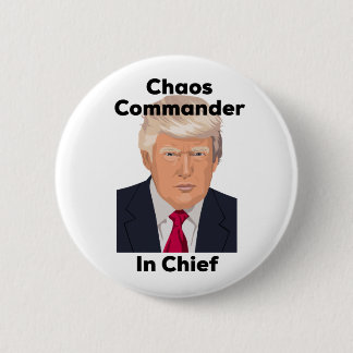 Chaos-coördinator voor Chief Anti Trump Ronde Button 5,7 Cm