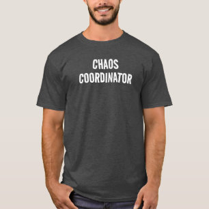 CHAOS COORDONNATEUR FUNNY HOMS T-SHIRT