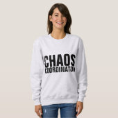 CHAOS COORDONNATEUR MOM T-Shirts (Devant entier)