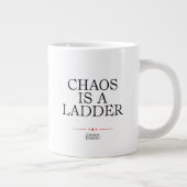 Chaos Is A Ladder Extra Grote Beker (Rechts)