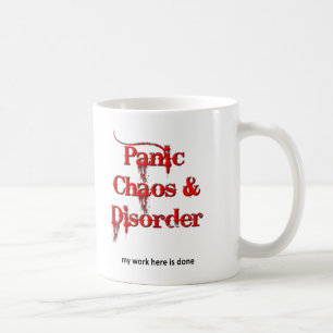 Chaos Panique et désordre Drôle Mug