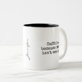 Chaos Plus Coffee Funny Mug (Devant droit)