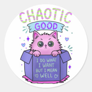 Chaotisch Goede Kat Ik Doe Wat Ik Wil Ronde Sticker