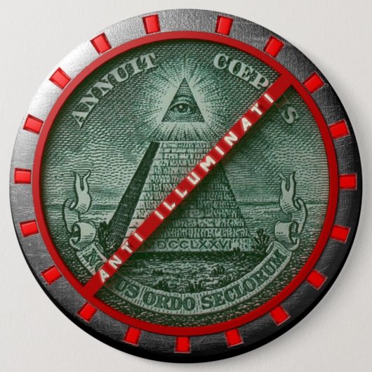 Chapa Anti Illuminati Ronde Button 6,0 Cm (Voorkant)