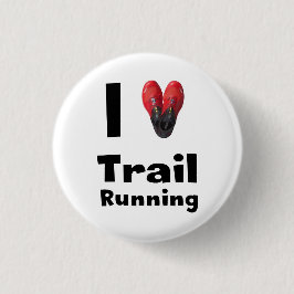Chapa "I love Trail Running" Ronde Button 3,2 Cm