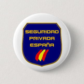 Chapa Seguridad Privada España Placa Ronde Button 5,7 Cm