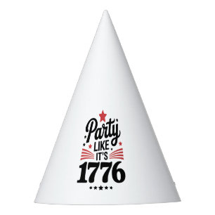 Chapeaux De Fètes Faire la fête comme en 1776 Drôle de T-shirt du