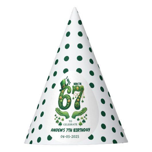 Chapeaux De Fètes J'avais 6 ans maintenant j'ai 7 ans Saint-Patrick (Devant)