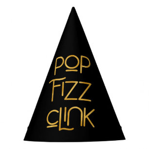 Chapeaux De Fètes Pop Fizz Clink Élégante Typographie