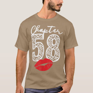 Chapter 58 Lips Happy Birthday Leopard 58 years Bo T-shirt