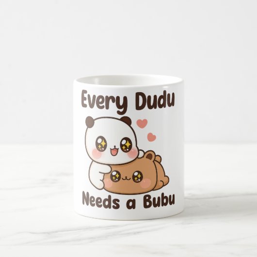 Chaque Dudu a besoin d'un mug Bubu Panda | Ours câ (Centre)