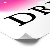 Chaque grand rêve commence avec une affiche de Dre (Coin)