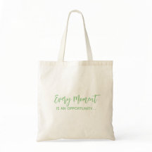 Chaque instant est un Sac fourre-tout d'opportunit