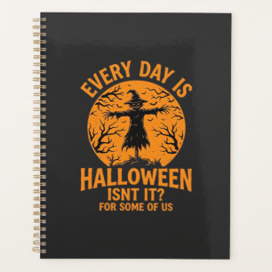 Chaque Jour Est Halloween Épouvantail Sorcière Con