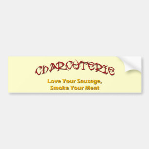 Charcuterie Bumpersticker