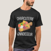 Charcuterie kenner t-shirt (Voorkant)
