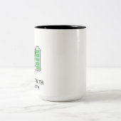 Charged With Positivity Mug ☕🔋 | Funny Motivation (Centre)