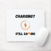 Charging? Still Gaming Mousepad Muismat (Met muis)