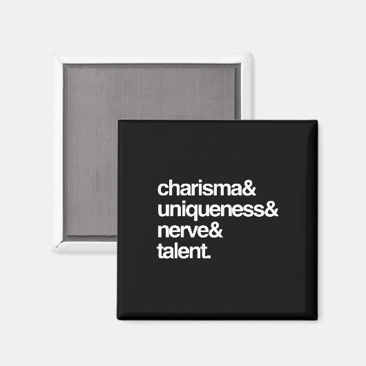 Charisma Uniqueness Nerve and Talent Magneet (Voorkant / Achterkant)