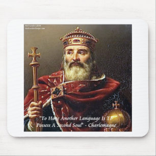 Charlemagne & Bekende talen citaat Muismat