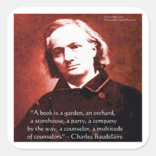 Charles Baudelaire "Een boek is" Wijsheid Citaat C Vierkante Sticker