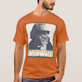 Charles Bukowski dichter en romanschrijver Fan Des T-shirt