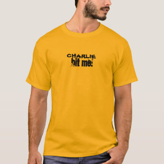 CHARLIE BIT ME! T-SHIRT