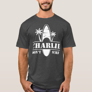 Charlie Dont Surf militair Vietnam oorlogsveteraan T-shirt