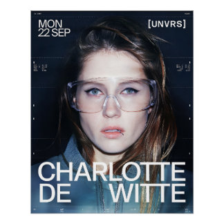 Charlotte de Witte [UNVRS]  Perfect Poster