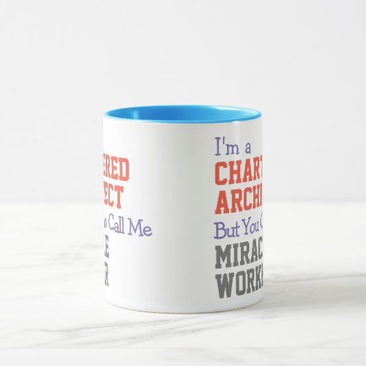 Chartered Architect Miracle Worker Mug (Centre)
