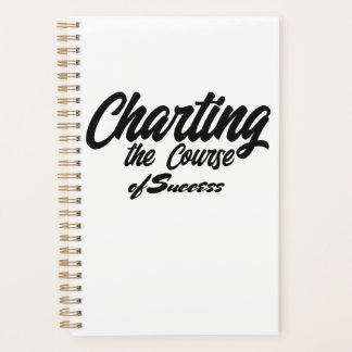 Charting the Course of Success