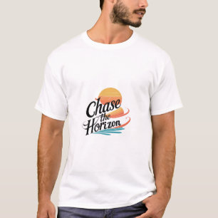 Chase the Horizon T-shirt