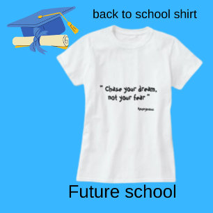 Chase Your Dream Grappige zwarte kleur quotes T-shirt