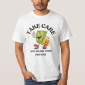 Chase Your Dreams T-shirt (Devant)