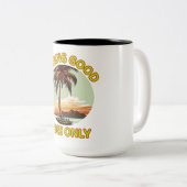 Chasing Good Vibes uniquement - Mug rétro à deux t (Devant droit)