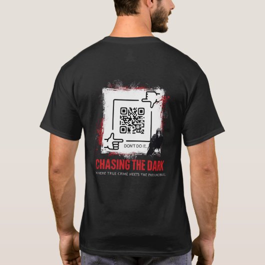 Chasing the Dark QR Code T-Shirt (Dos)