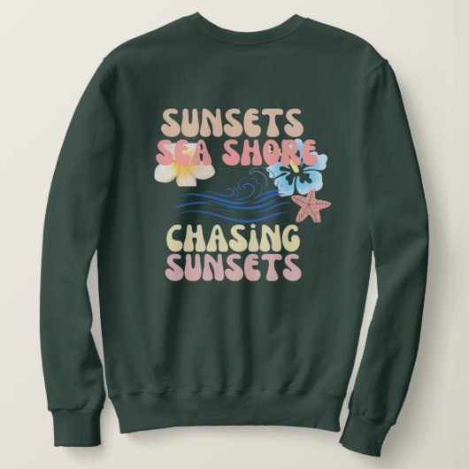 Chasse couchers de soleil imprimé Sweat (Design dos)