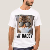 CHAT DADDY DAD T-Shirts Tee - shirts (Devant)