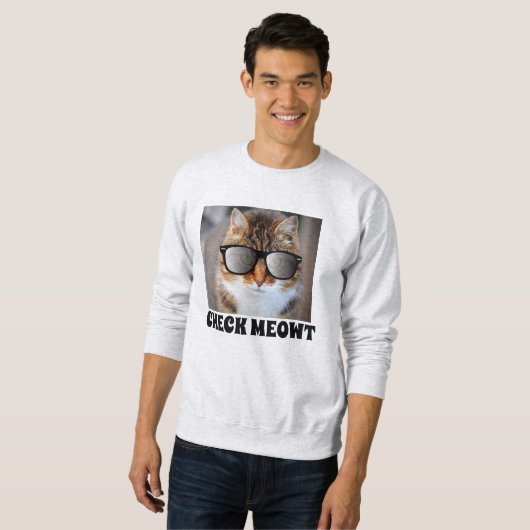 Chat drôle avec CHECK MEOWT T-shirts sweatshirt (Devant entier)