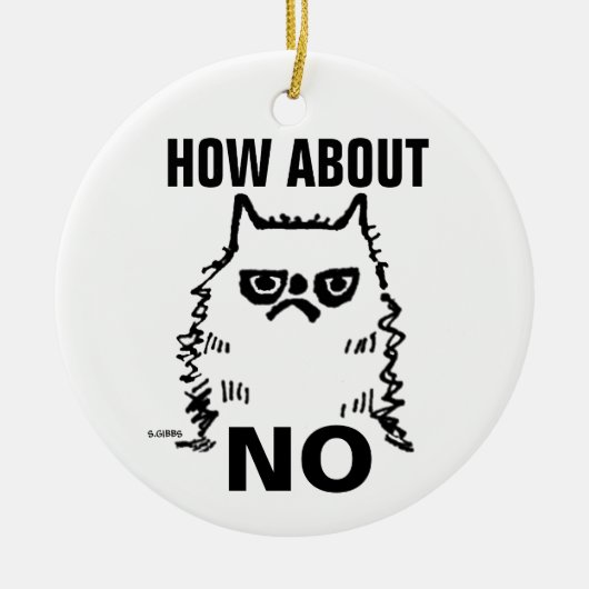 Chat grincheux drôle ornement de Noël, Et NON (Devant)