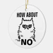 Chat grincheux ornement de Noël drôle, Que diriez- (Gauche)