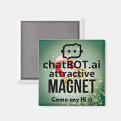 ChatBOT.ai aantrekkelijke MAGNEET Kom zeggen Hi:) (Voorkant / Achterkant)