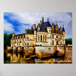 Chateau de Chenonceau. Frankrijk. Poster