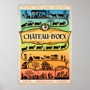 Château-d'Oex, Vaud, Suisse, affiche de voyage