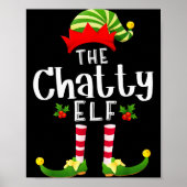 Chatty Christmas Elf Matching Pajama X-mas Party Poster (Voorkant)